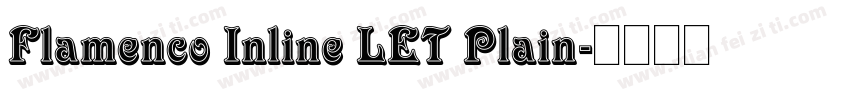 Flamenco Inline LET Plain字体转换